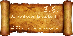 Birkenheuer Engelbert névjegykártya